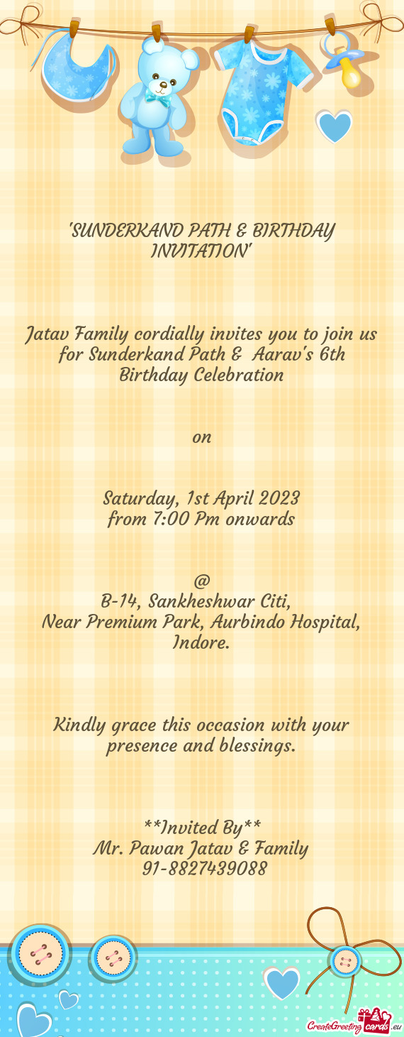 Jatav Family cordially invites you to join us for Sunderkand Path & Aarav