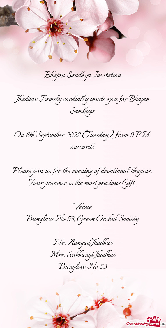 Jhadhav Family cordially invite you for Bhajan Sandhya