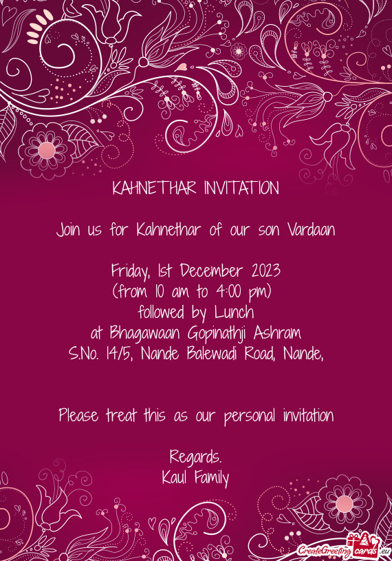 Join us for Kahnethar of our son Vardaan