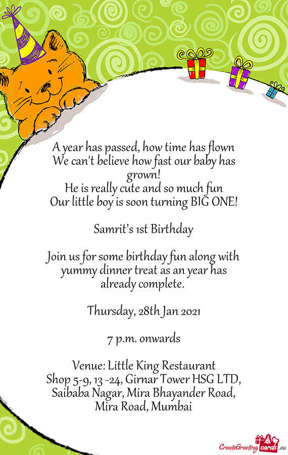Join us for some birthday fun along with yummy dinner treat as an year has already complete