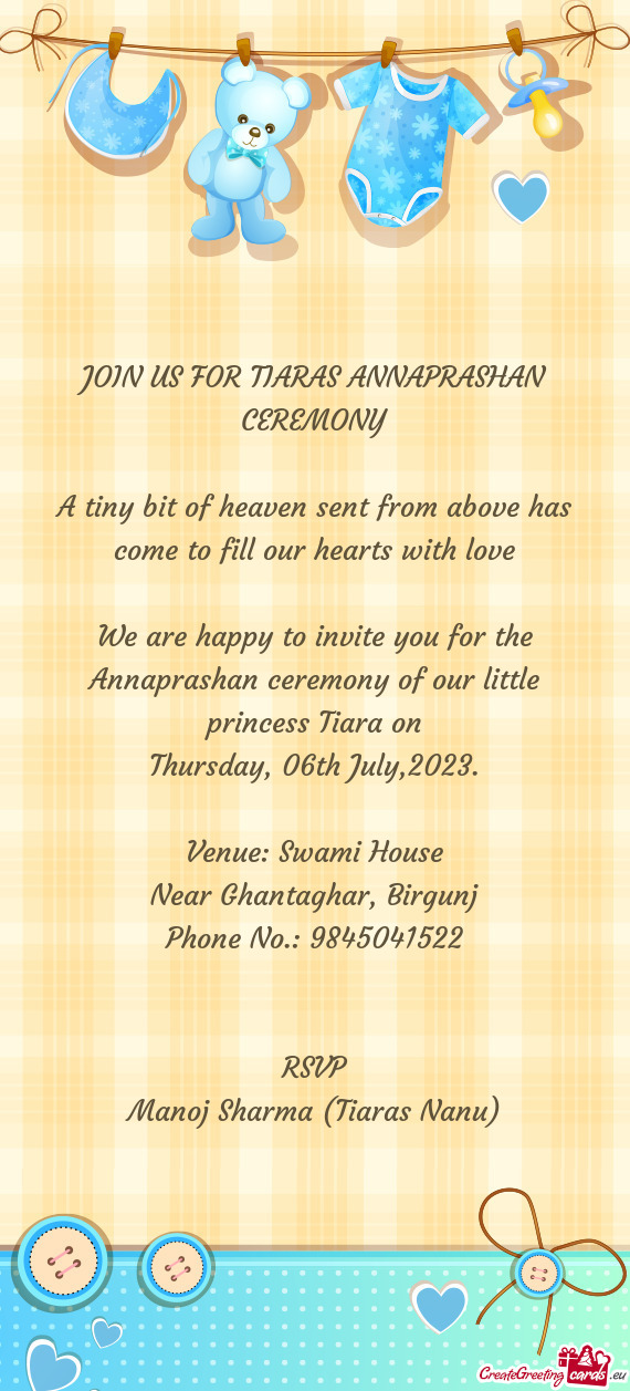 JOIN US FOR TIARAS ANNAPRASHAN CEREMONY