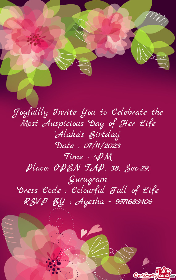 Joyfullly Invite You to Celebrate the Most Auspicious Day of Her Life