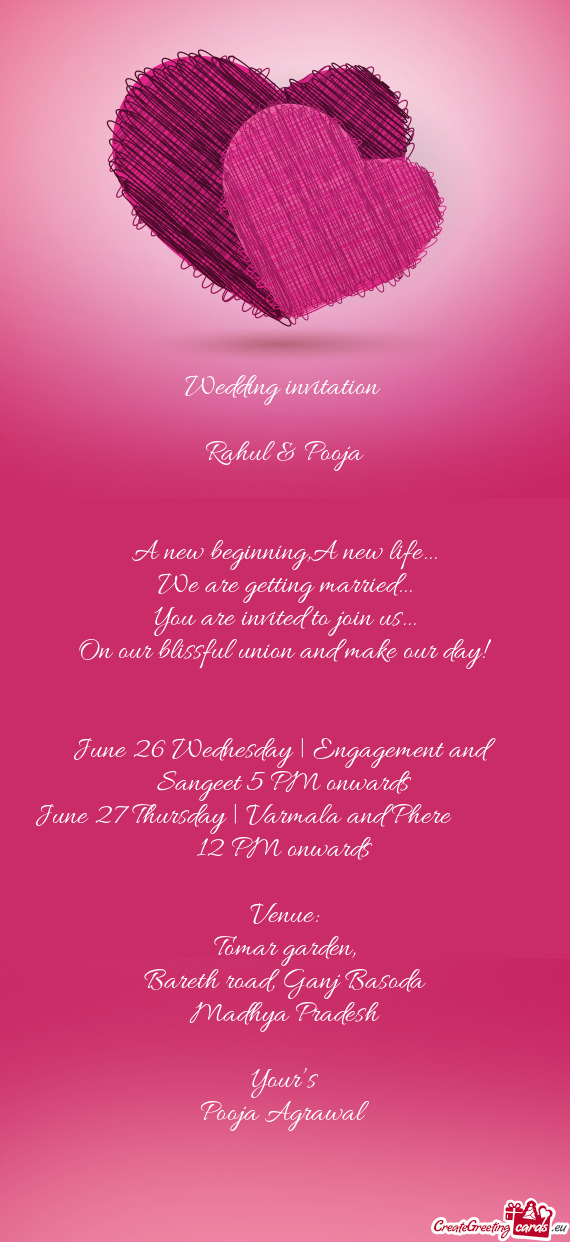 June 26 Wednesday | Engagement and Sangeet 5 PM onwards