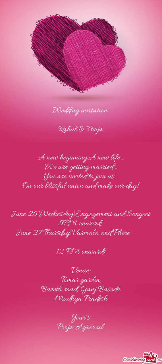 June 26 Wednesday|Engagement and Sangeet 5PM onwards