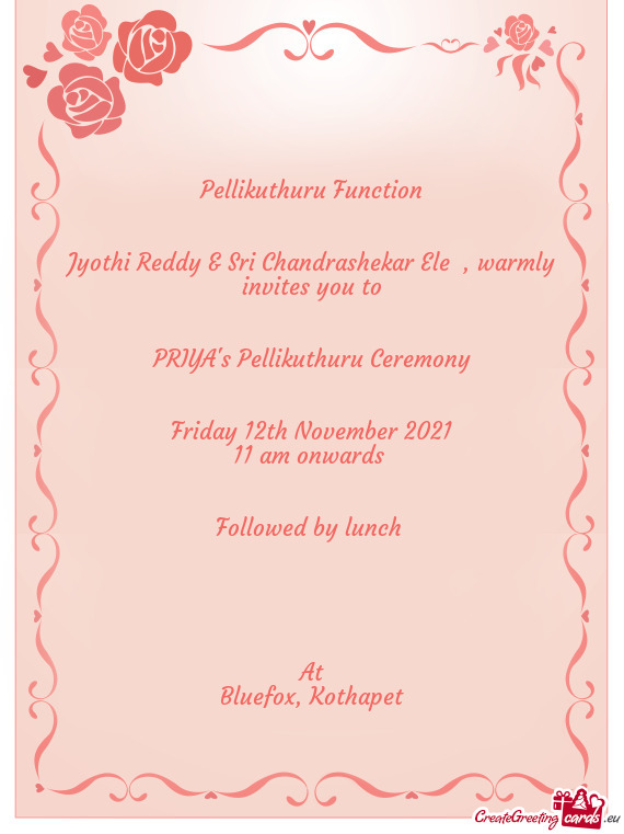 Jyothi Reddy & Sri Chandrashekar Ele , warmly invites you to