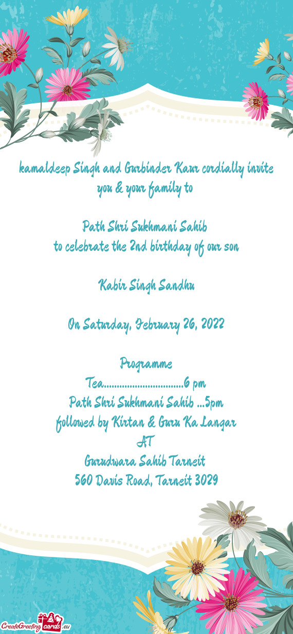 Kamaldeep Singh and Gurbinder Kaur cordially invite you & your family to