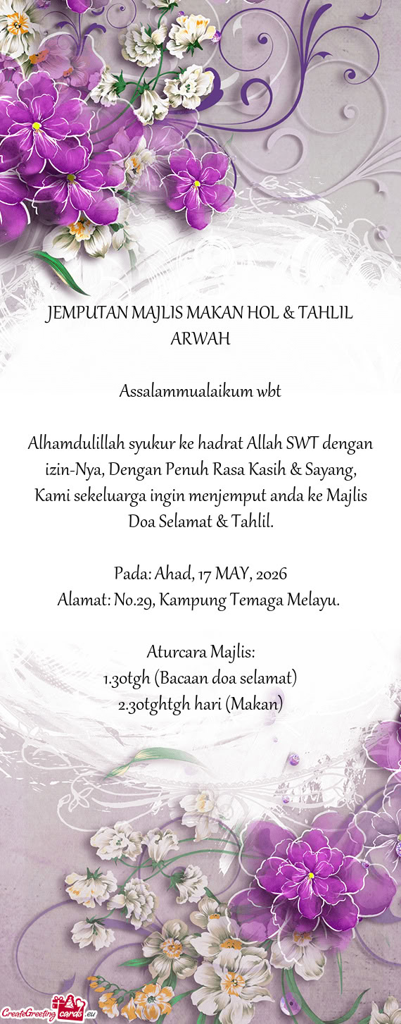 Kami sekeluarga ingin menjemput anda ke Majlis Doa Selamat & Tahlil