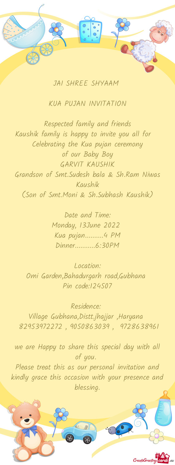 Kaushik family is happy to invite you all for