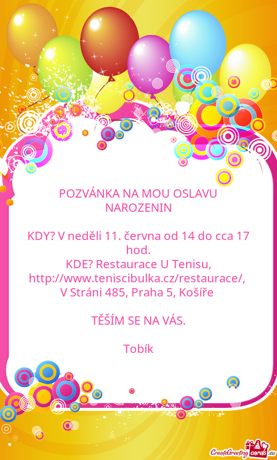 KDE? Restaurace U Tenisu, http://www.teniscibulka.cz/restaurace/