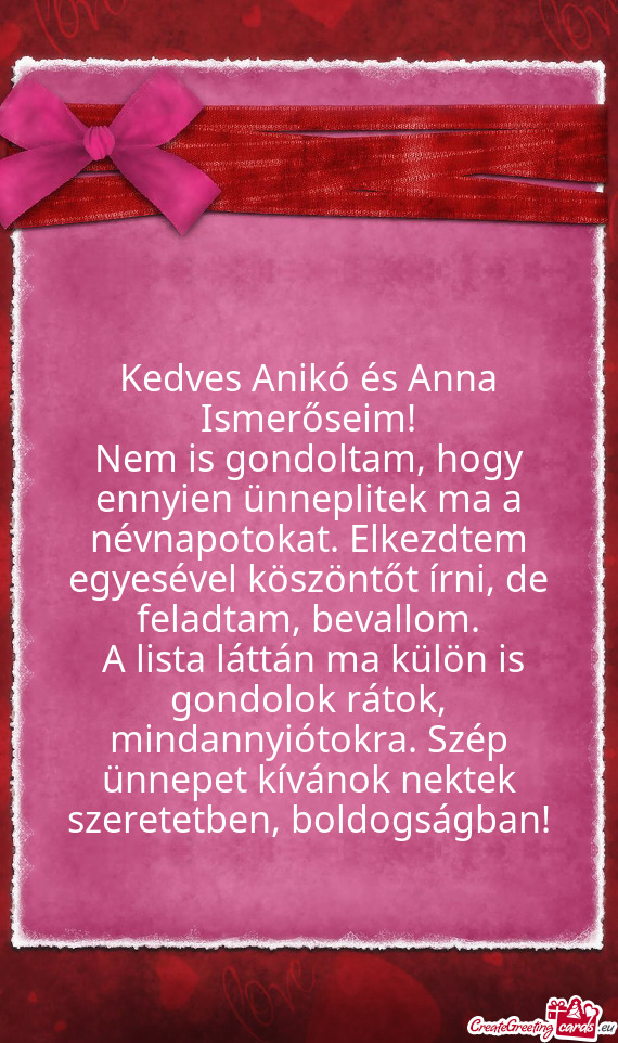 Kedves Anikó és Anna Ismerőseim