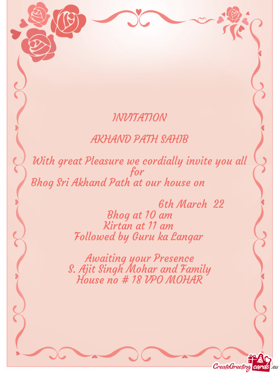Khand Path at our house on             6th March 22
 Bhog at