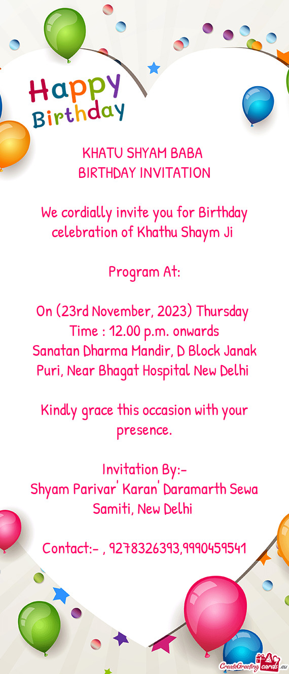 KHATU SHYAM BABA BIRTHDAY INVITATION We cordially invite you for Birthday celebration of Khathu