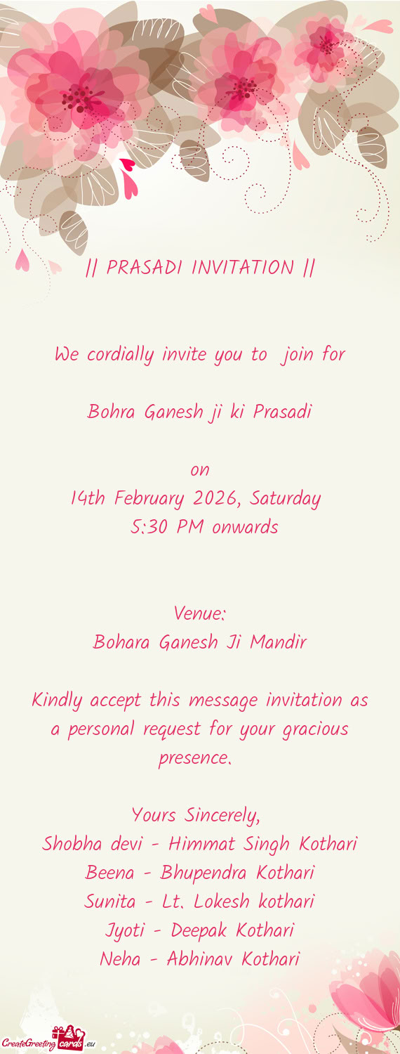 Kindly accept this message invitation as a personal request for your gracious presence