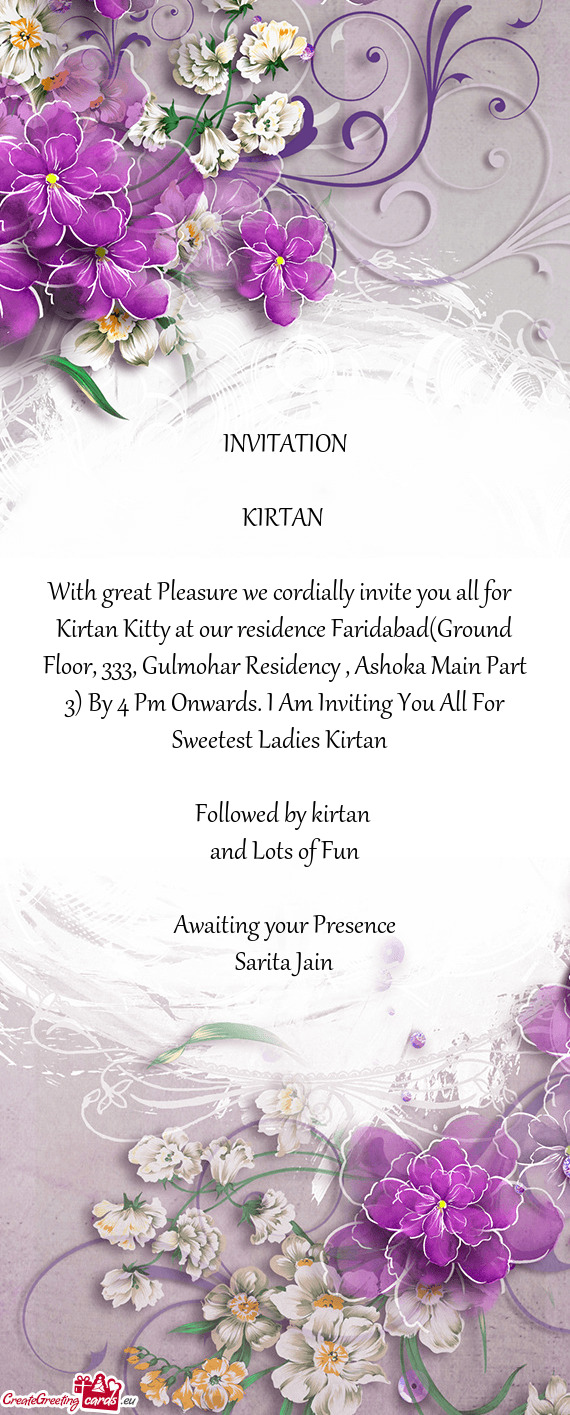 Kirtan Kitty at our residence Faridabad(Ground Floor, 333, Gulmohar Residency , Ashoka Main Part 3)