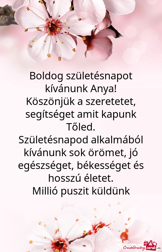 Köszönjük a szeretetet, segítséget amit kapunk Tőled