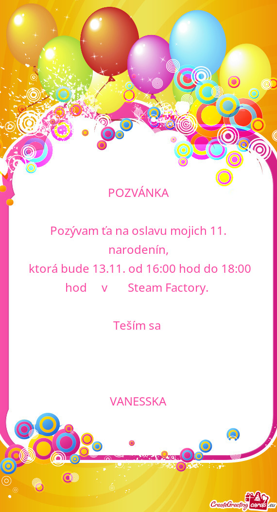 Ktorá bude 13.11. od 16:00 hod do 18:00 hod  v  Steam Factory
