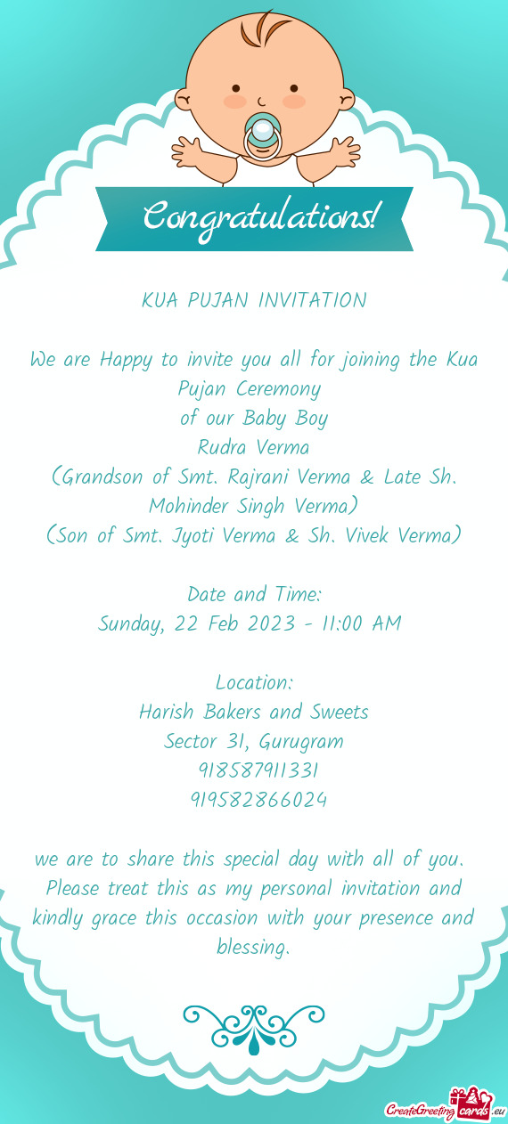 KUA PUJAN INVITATION We are Happy to invite you all for joining the Kua Pujan Ceremony of our B