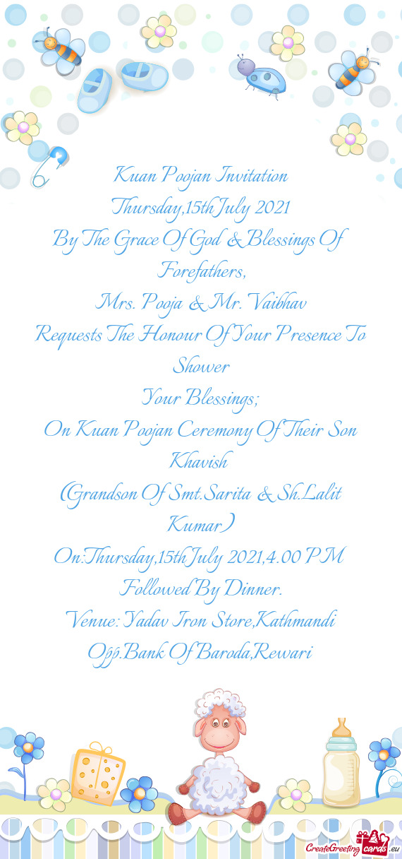 Kuan Poojan Invitation  Thursday,15th July 2021  By The