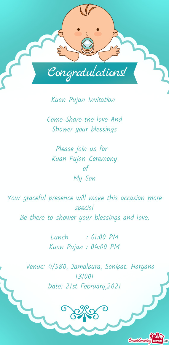 Kuan Pujan Invitation     Come Share the love And  Shower