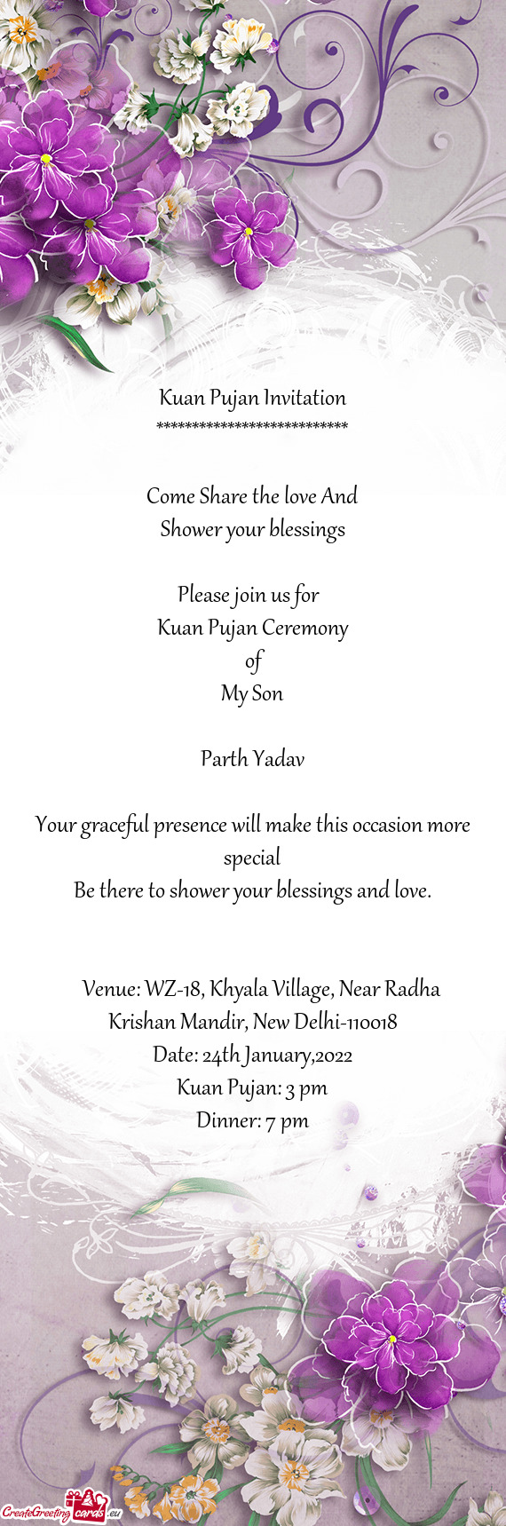 Kuan Pujan Invitation
 ***************************
 
 Come Share the love And
 Shower your blessings