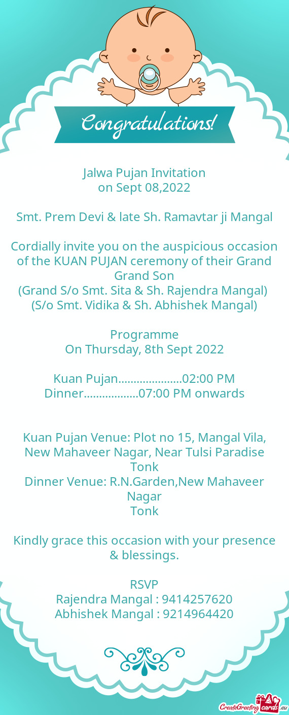 Kuan Pujan Venue: Plot no 15, Mangal Vila, New Mahaveer Nagar, Near Tulsi Paradise