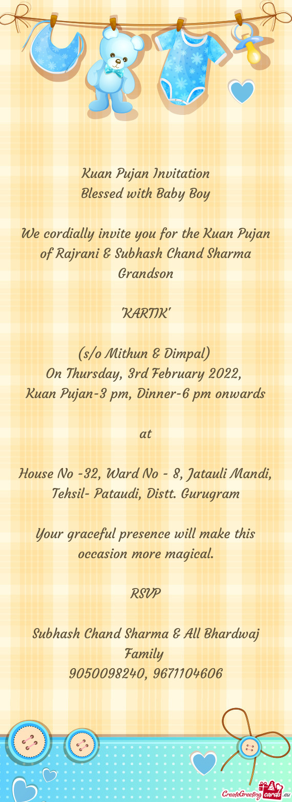 Kuan Pujan-3 pm, Dinner-6 pm onwards
