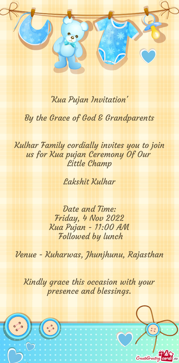 Kulhar Family cordially invites you to join us for Kua pujan Ceremony Of Our