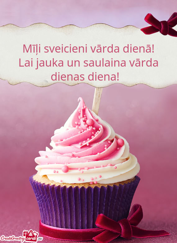 Lai jauka un saulaina vārda dienas diena!🌞
