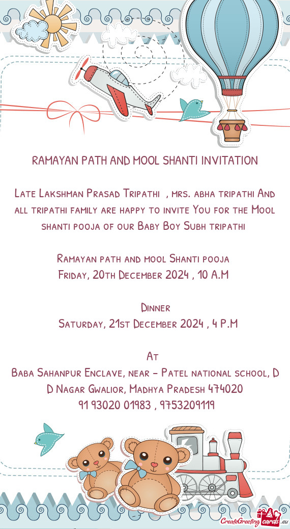 Late Lakshman Prasad Tripathi , mrs. abha tripathi And all tripathi family are happy to invite You