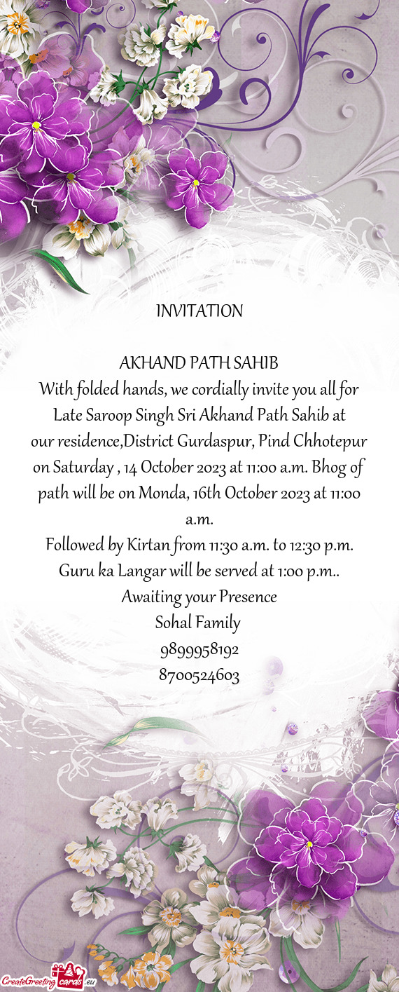 Late Saroop Singh Sri Akhand Path Sahib at