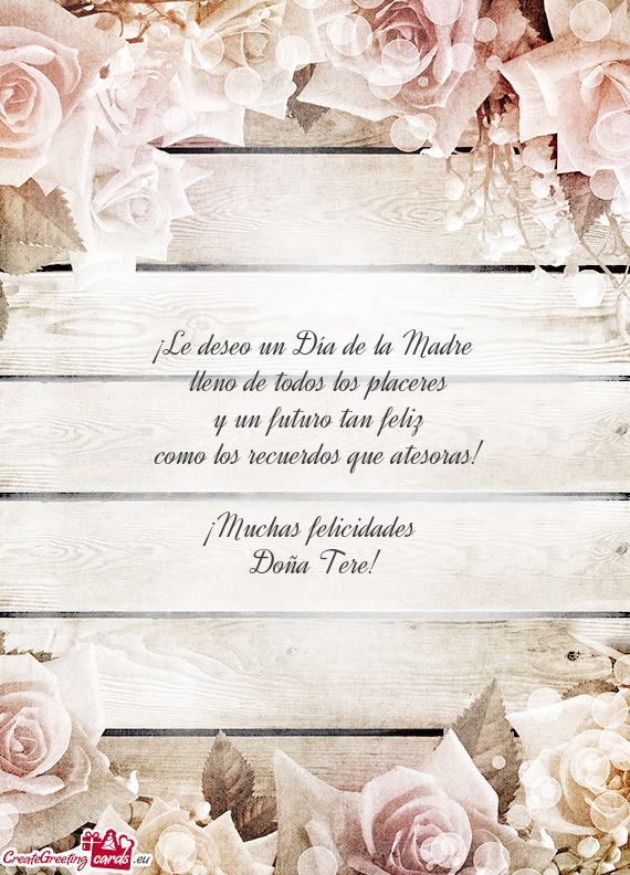 ¡Le deseo un Día de la Madre
