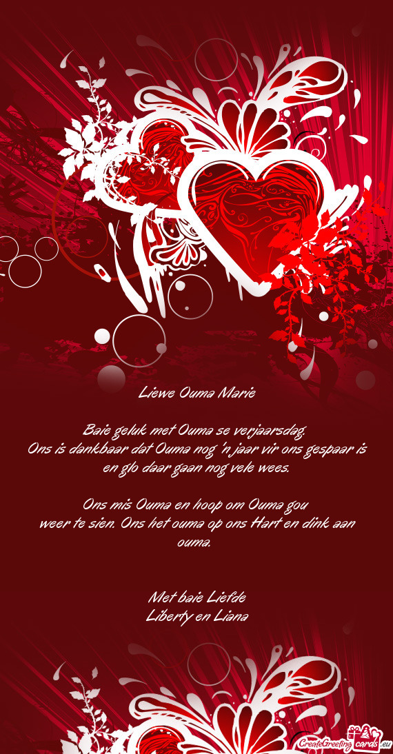 Liewe Ouma Marie Baie geluk met Ouma se verjaarsdag