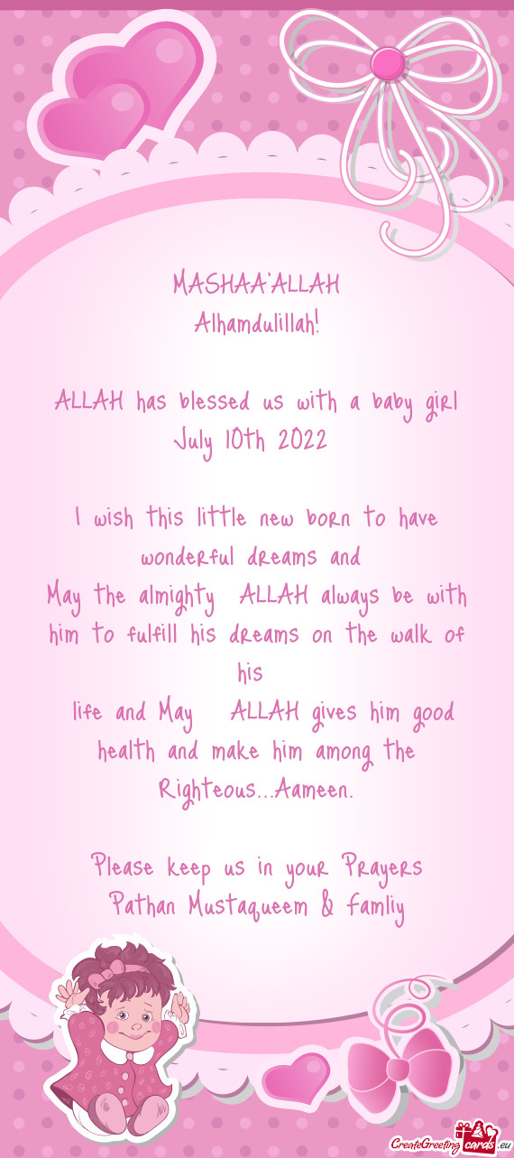Life and May ALLAH gives him good health and make him among the Righteous...Aameen