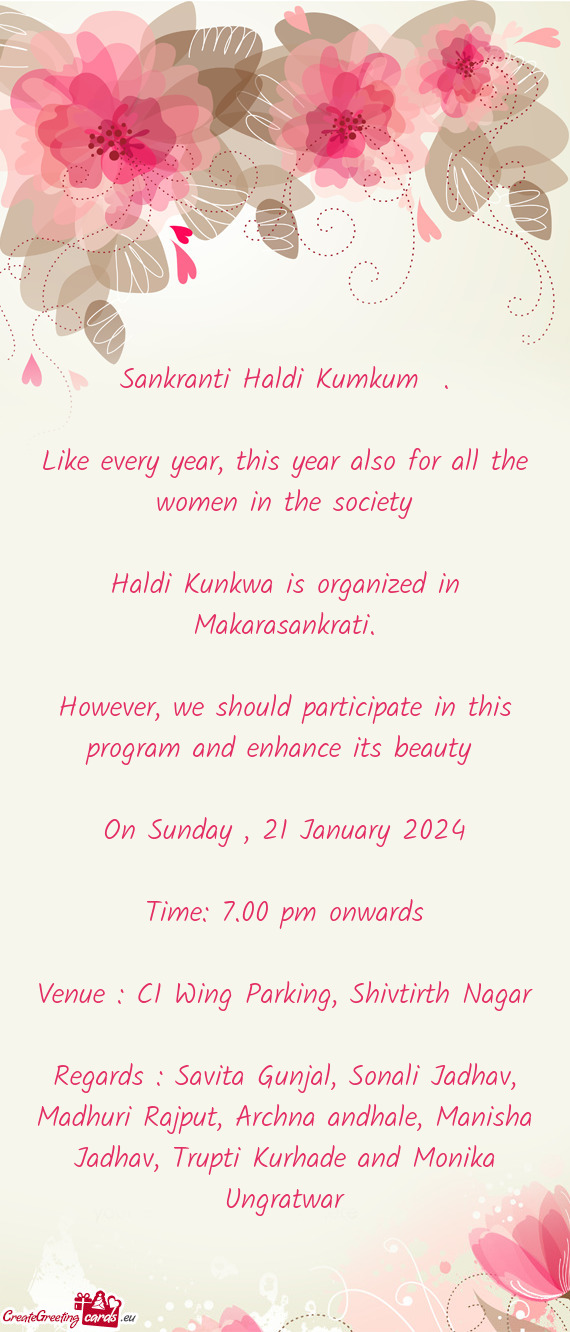 Like every year, this year also for all the women in the society