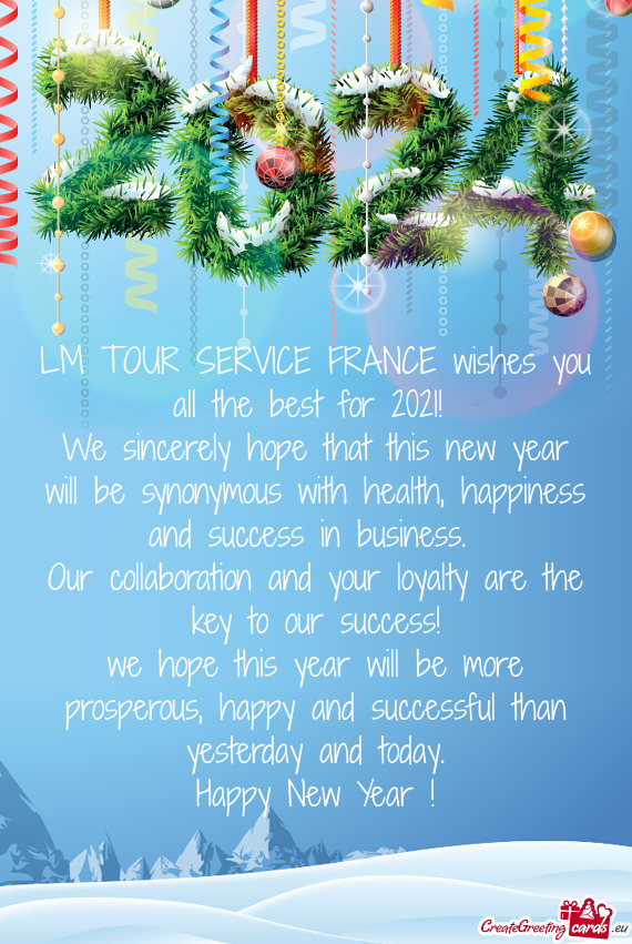 LM TOUR SERVICE FRANCE wishes you all the best for 2021