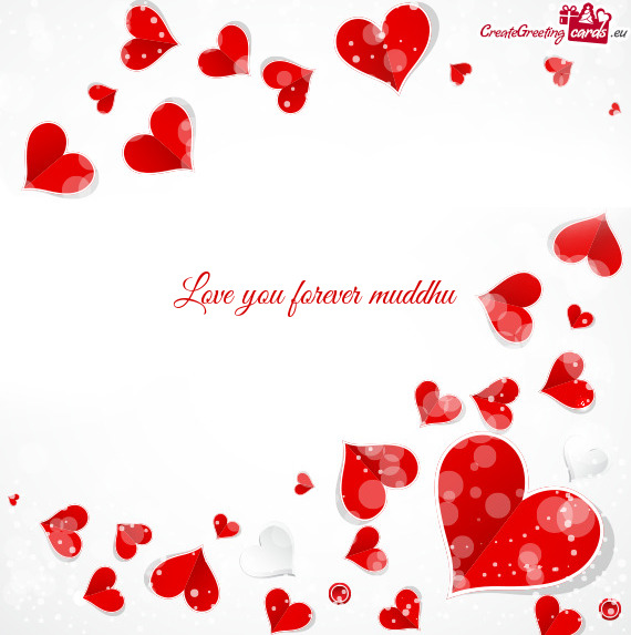 Love you forever muddhu