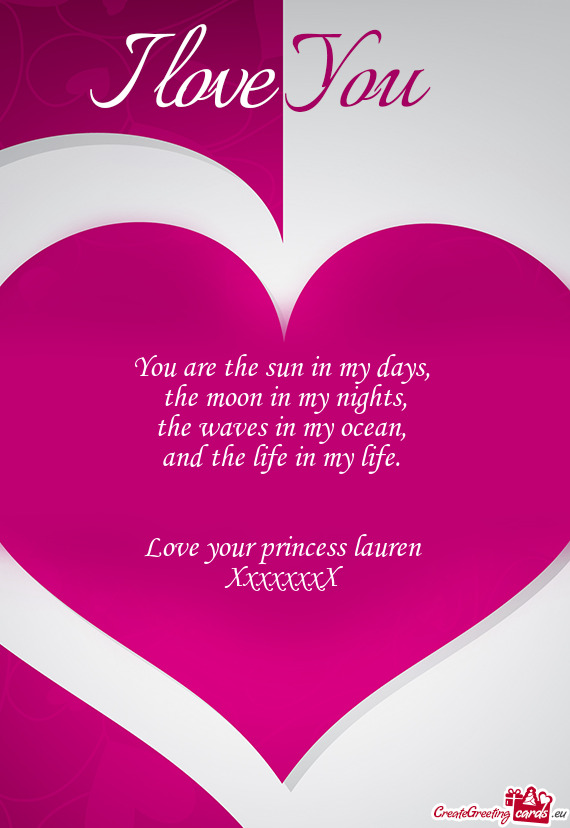 Love your princess lauren
