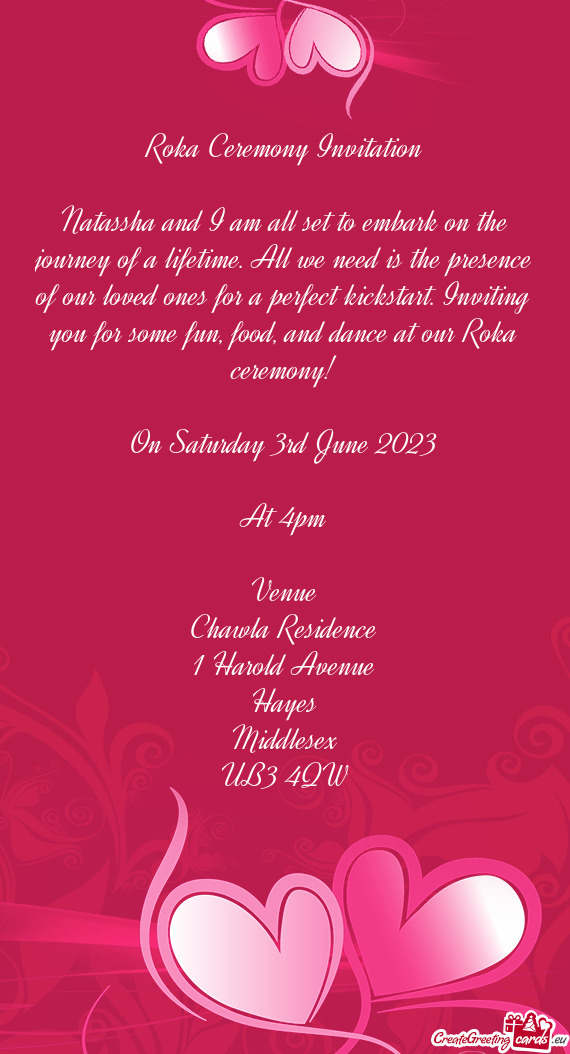 Loved ones for a perfect kickstart. Inviting you for some fun, food, and dance at our Roka ceremony
