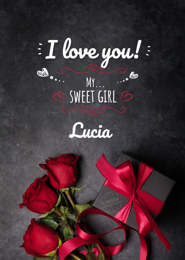 Lucia My sweet little girl My sweetheart, my sister