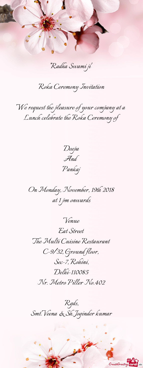 Lunch celebrate the Roka Ceremony of