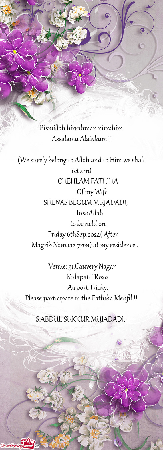 Magrib Namaaz 7pm) at my residence