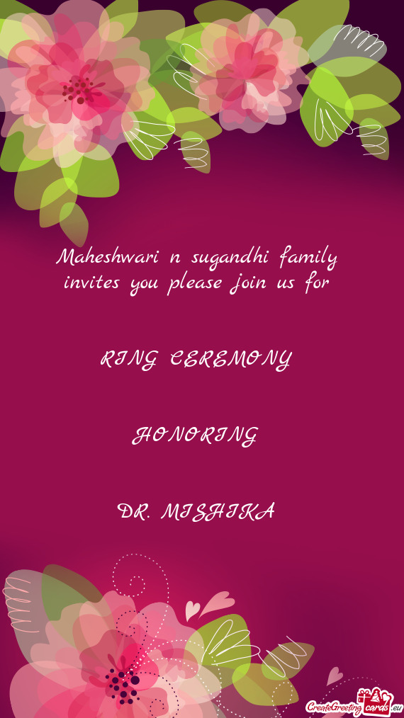Maheshwari n sugandhi family invites you please join us for