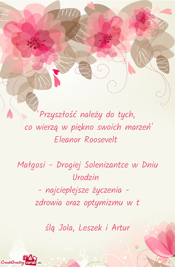 Małgosi - Drogiej Solenizantce w Dniu Urodzin