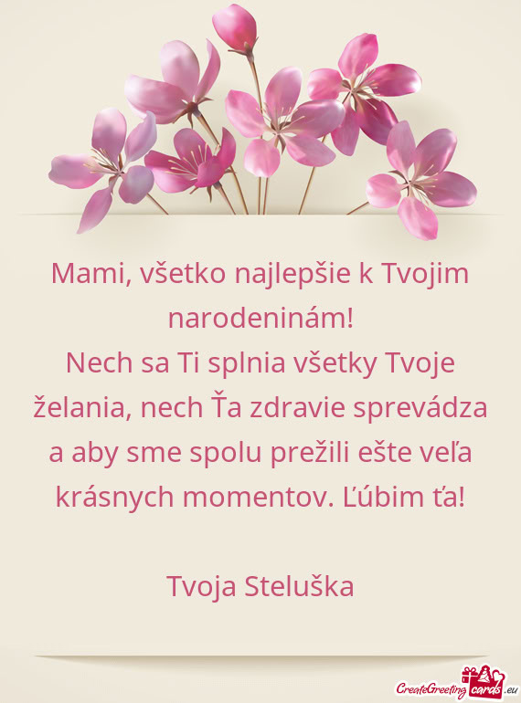 Mami, všetko najlepšie k Tvojim narodeninám