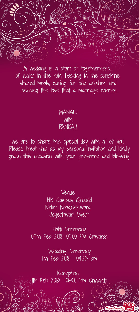 MANALI 
 with 
 PANKAJ 
 
 we are to share this special day with all of you