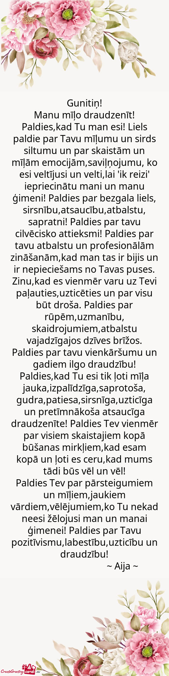 Manu mīļo draudzenīt! Paldies,kad Tu man esi! Liels paldie par Tavu mīļumu un sirds siltumu un