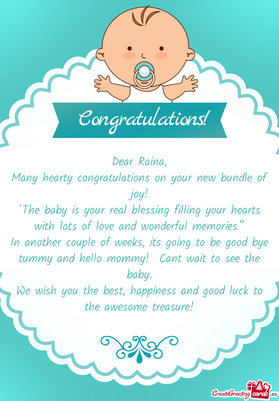 Many hearty congratulations on your new bundle of joy