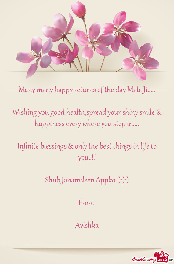 Many many happy returns of the day Mala Ji