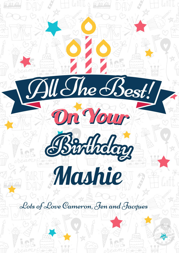 Mashie Lots of Love Cameron, Jen and Jacques🎁🎈🎊🥳🎉