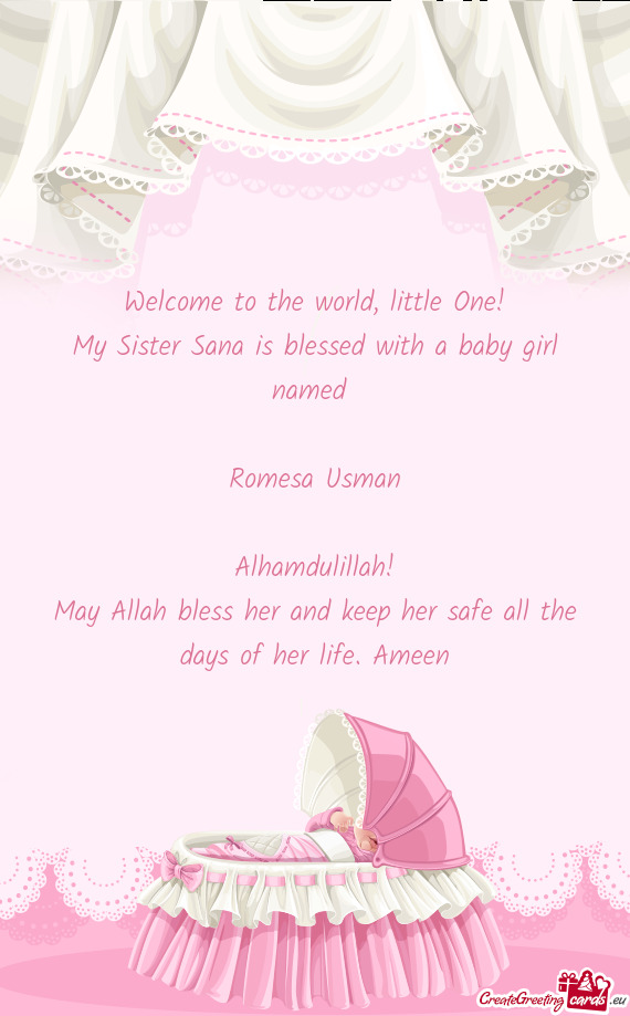 May Allah bless her and keep her safe all the days of her life. Ameen
